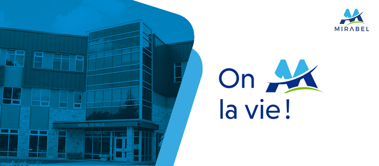 À propos de la Ville de Mirabel À propos de la Ville de Mirabel